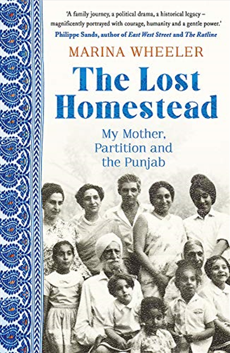 The Lost Homestead: Mahatma Gandhi, my family and the legacy of empire/Product Detail/History