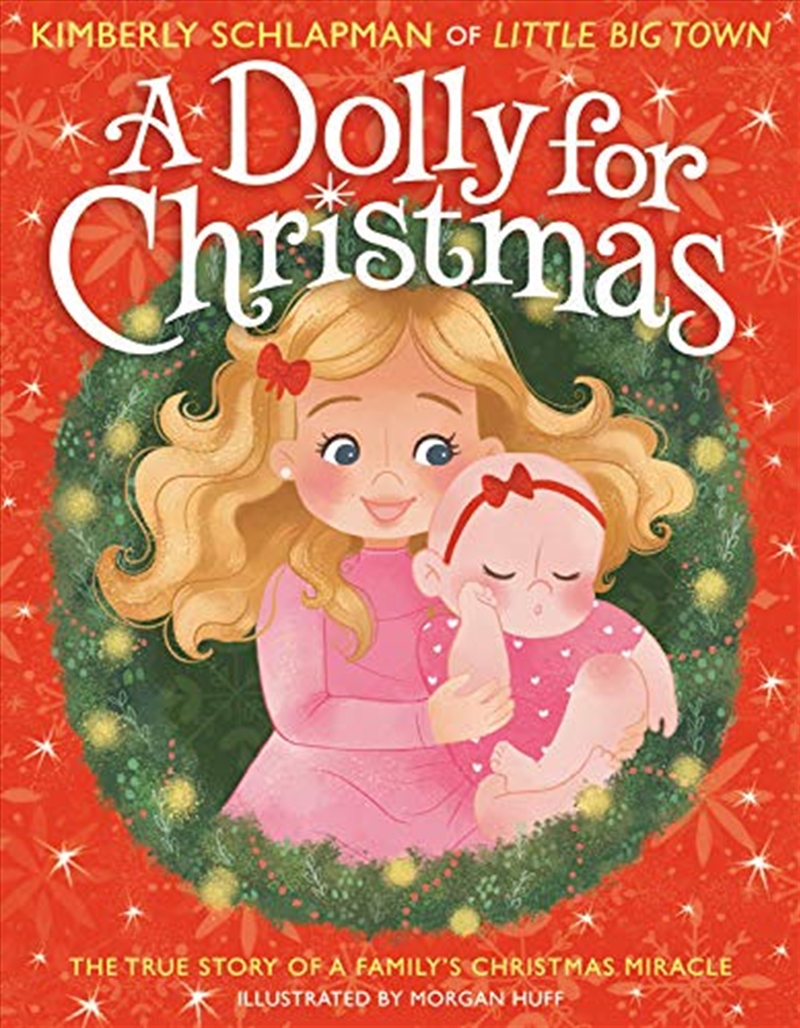 A Dolly for Christmas: The True Story of a Family's Christmas Miracle/Product Detail/Childrens Fiction Books