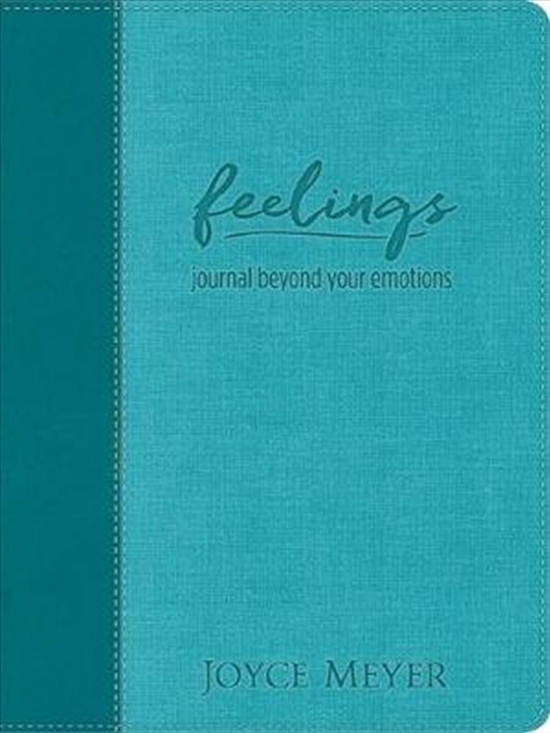 Feelings (Teal LeatherLuxe¿ Journal): Journal Beyond Your Emotions (Prestige Journals)/Product Detail/Adult Books
