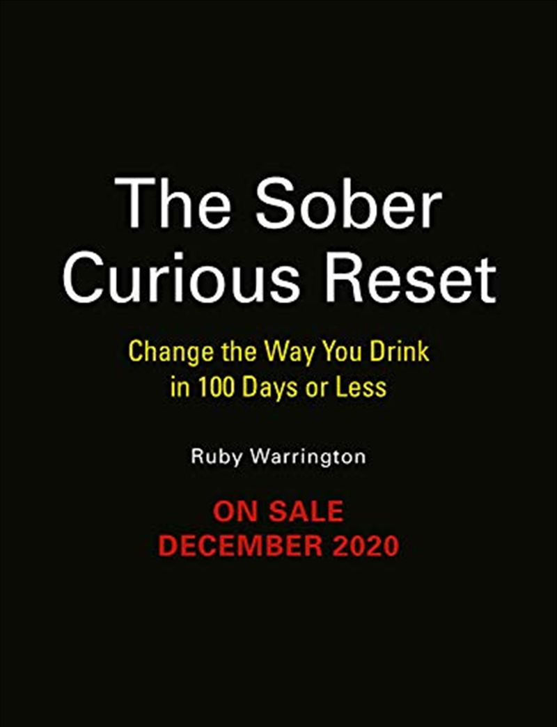 The Sober Curious Reset: Change the Way You Drink in 100 Days or Less/Product Detail/Self Help & Personal Development