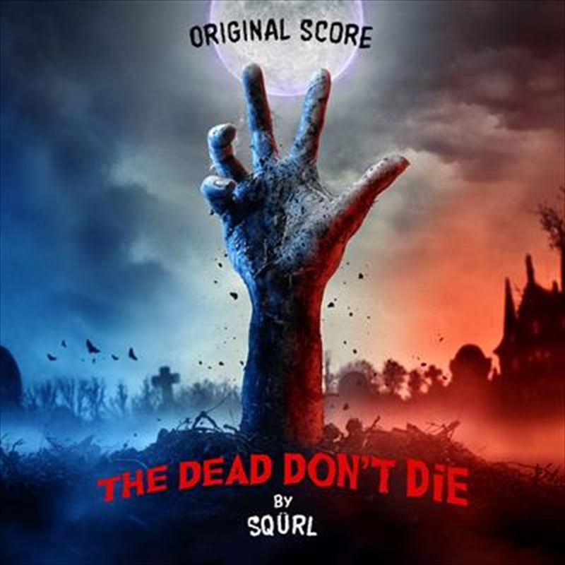 Dead Don't Die/Product Detail/Soundtrack