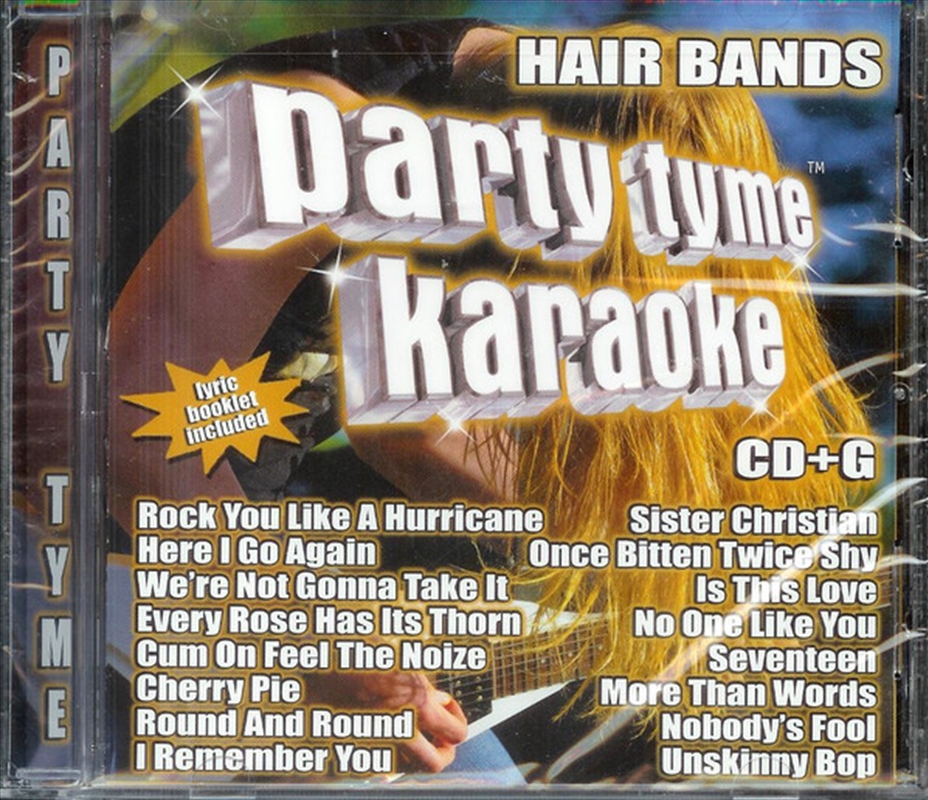 Party Tyme Karaoke: Hair Bands/Product Detail/Karaoke