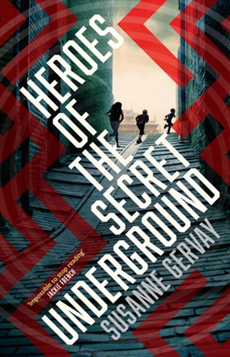 Heroes of the Secret Underground/Product Detail/Childrens Fiction Books