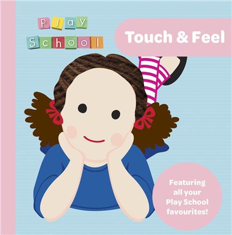 Touch And Feel - Play School/Product Detail/Children