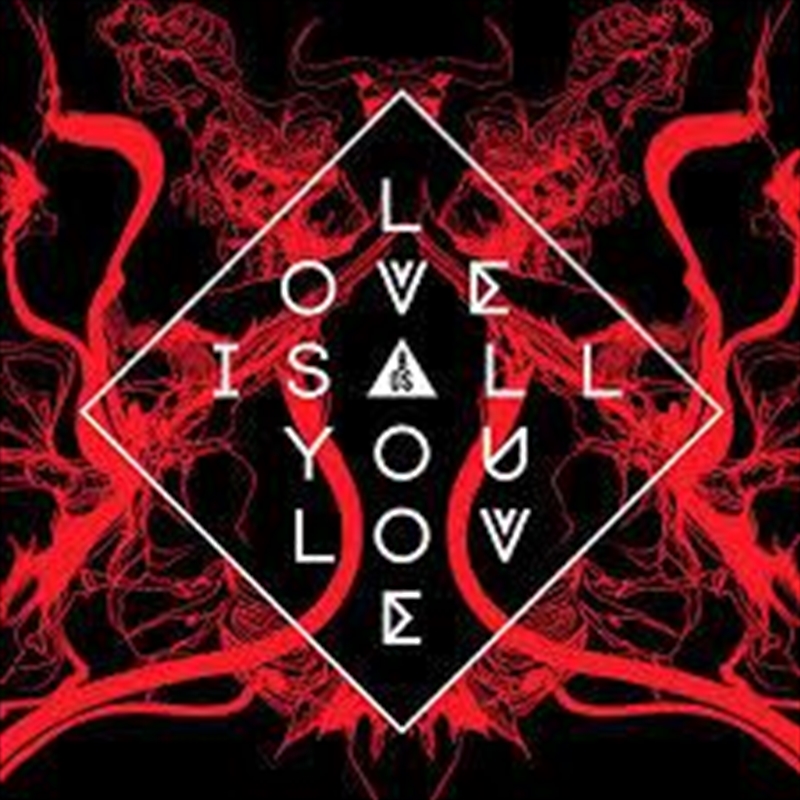 Love Is All You Love - Red Coloured Vinyl/Product Detail/Alternative