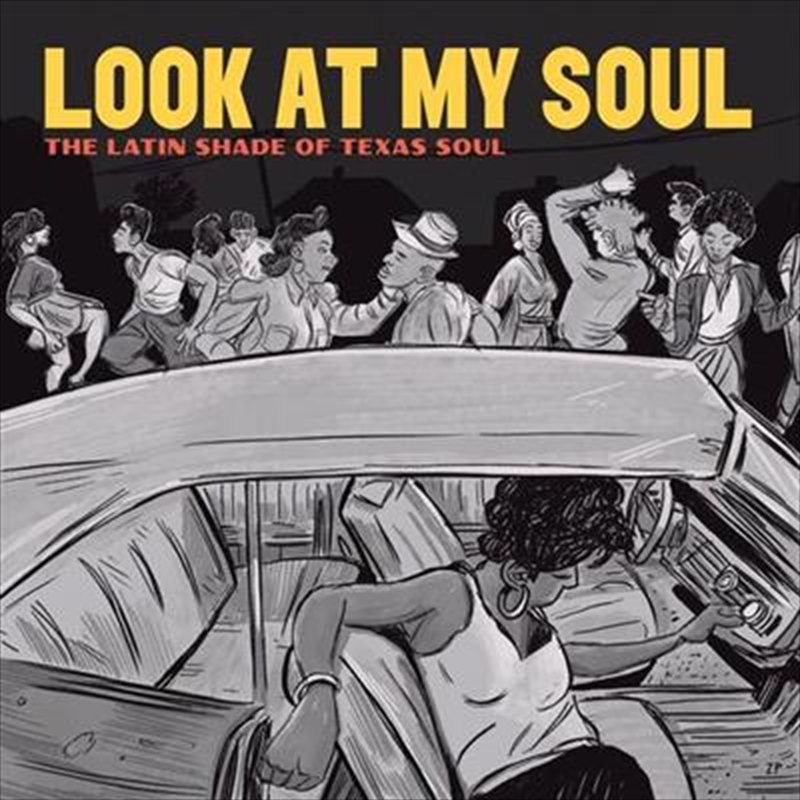 Look At My Soul - The Latin Shade Of Texas Soul/Product Detail/Compilation