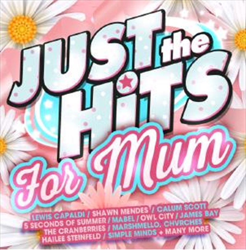 Just The Hits - For Mum | CD