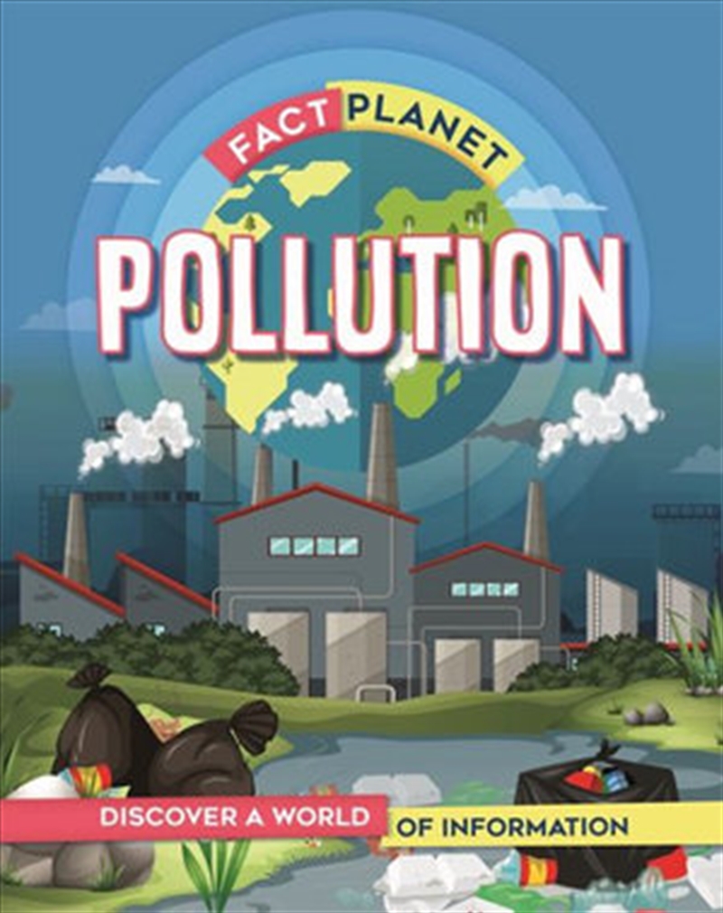"Fact Planet: Pollution"/Product Detail/Animals & Nature