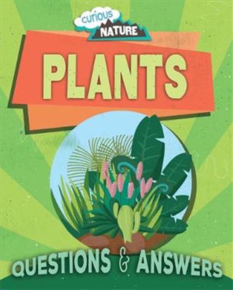 CuriousNature - Plants/Product Detail/Science