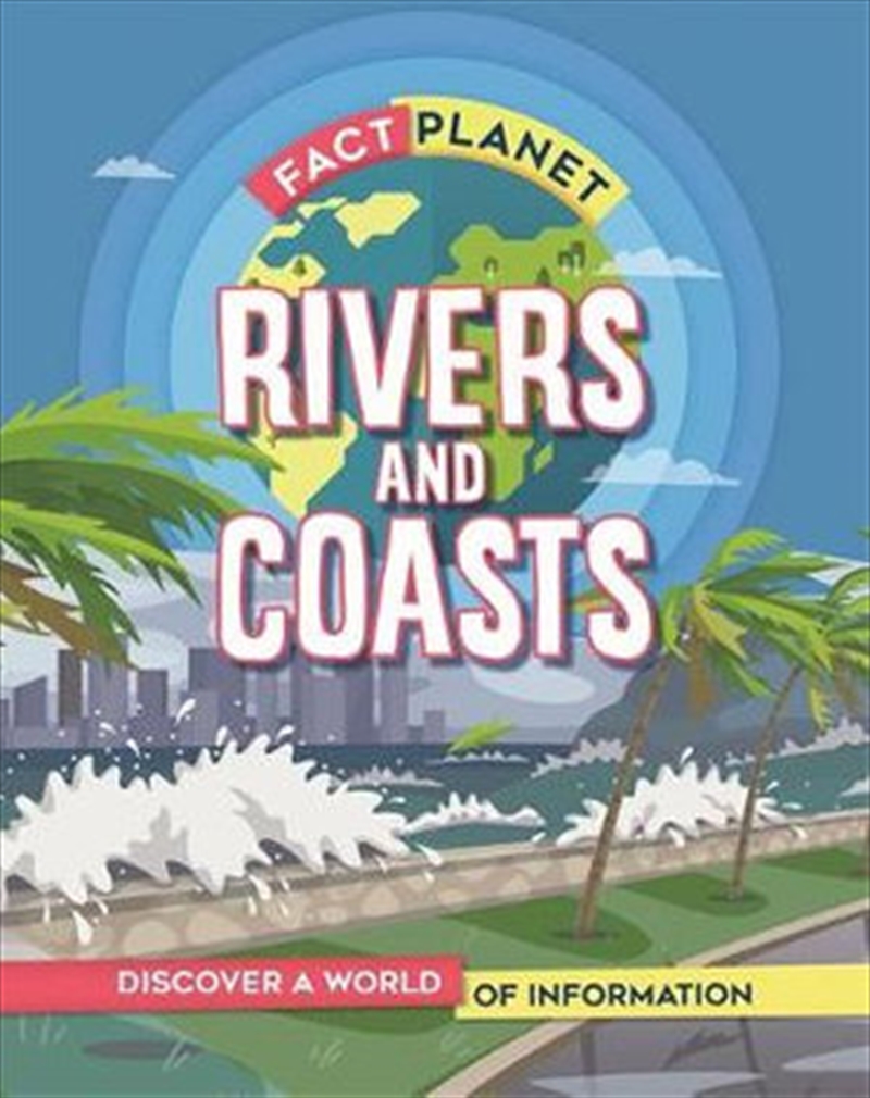 Rivers and Coasts (Fact Planet)/Product Detail/Animals & Nature