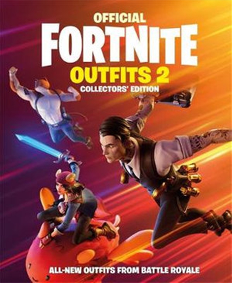 FORTNITE (Official): Outfits 2: The Collectors' Edition (Official Fortnite Books)/Product Detail/Sport & Recreation