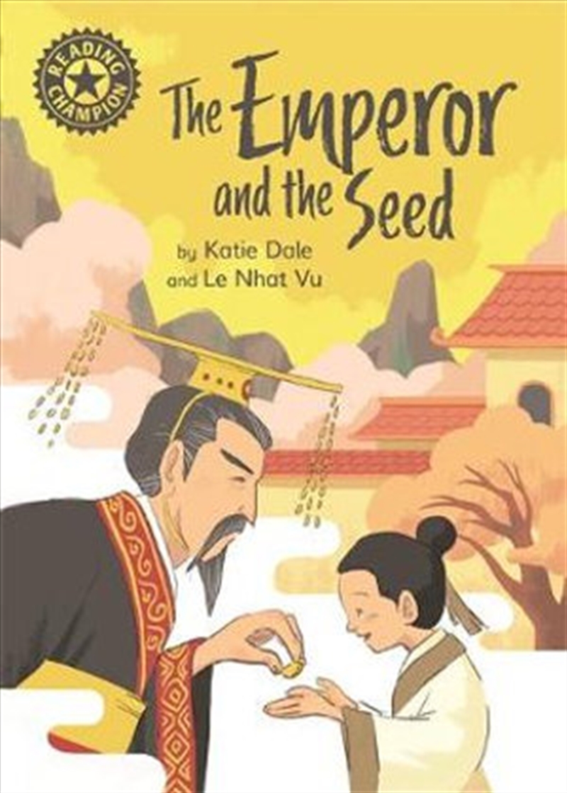 Reading Champion: The Emperor and the Seed/Product Detail/Childrens Fiction Books