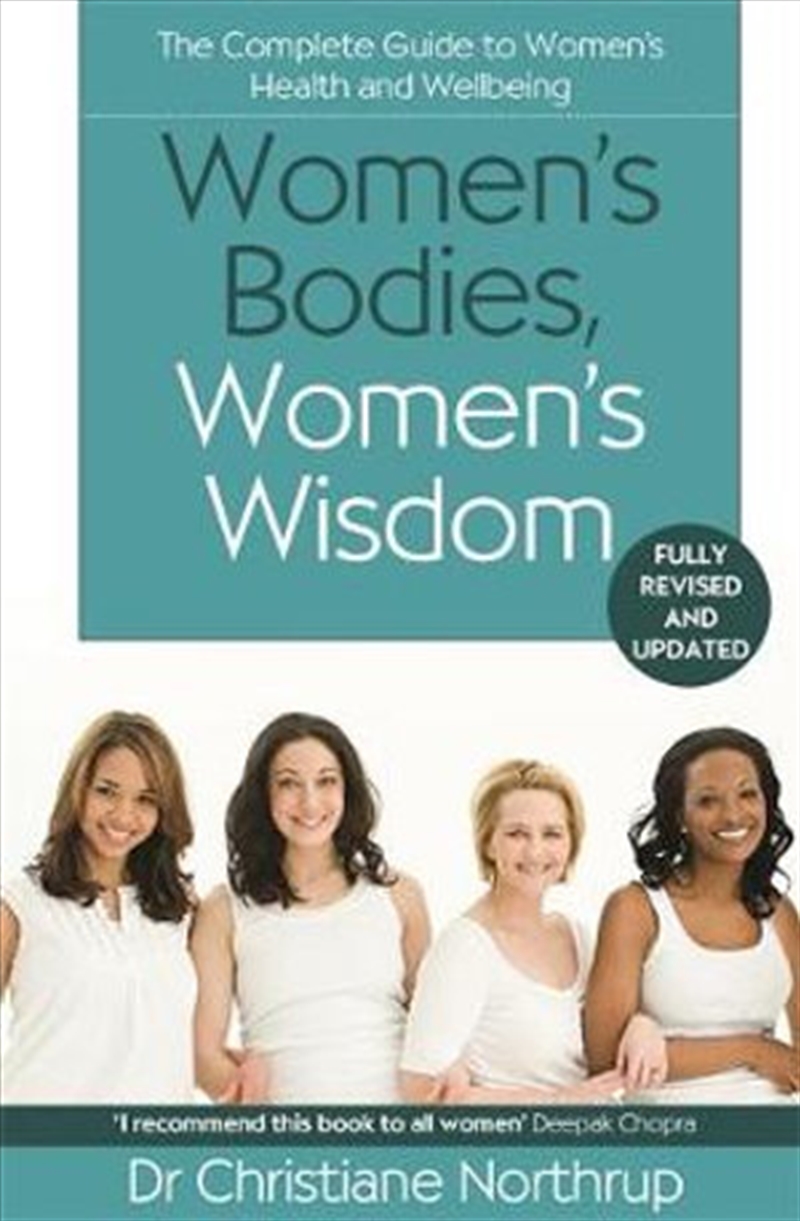 Women's Bodies, Women's Wisdom: The Complete Guide To Women's Health And Wellbeing/Product Detail/Self Help & Personal Development