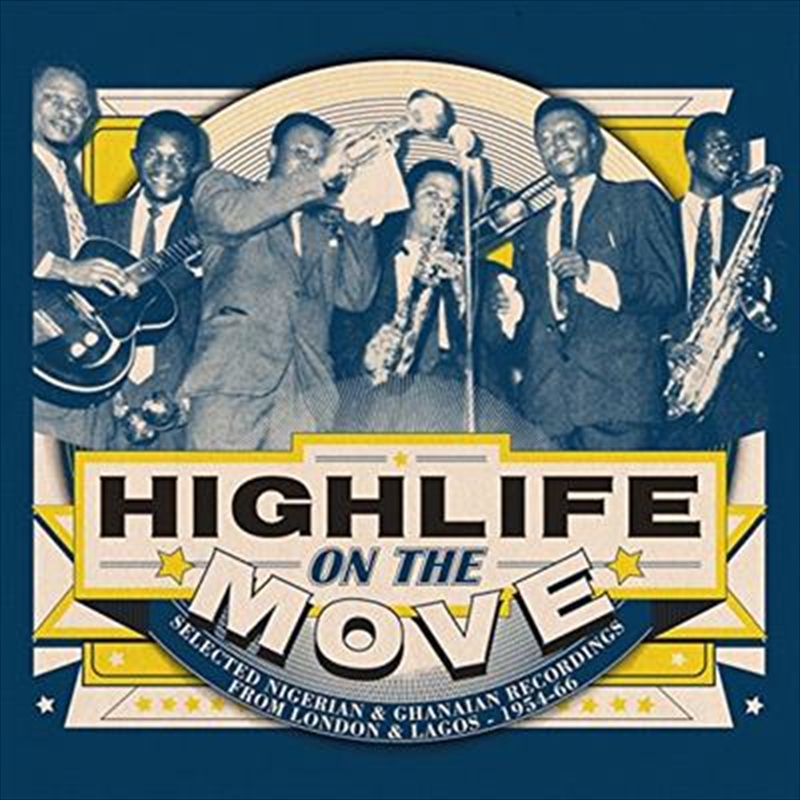 Highlife On The Move: The Stor/Product Detail/Rock