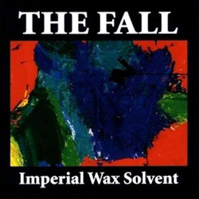 Buy The Fall Imperial Wax Solvent - Limited Edition Vinyl |