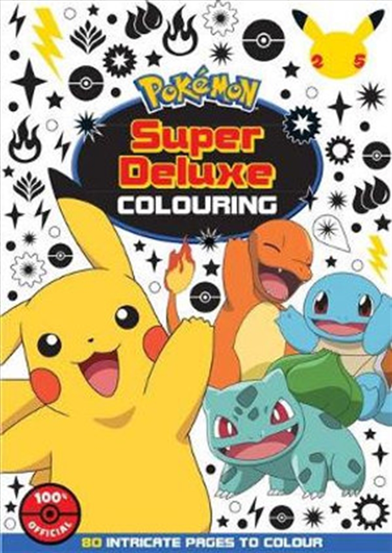 Pokemon Super Deluxe Colouring Book/Product Detail/Kids Colouring