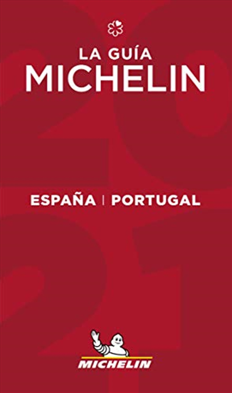 The MICHELIN Guide Espana Portugal (Spain & Portugal) 2021: Restaurants & Hotels (Michelin Red Guide/Product Detail/Recipes, Food & Drink