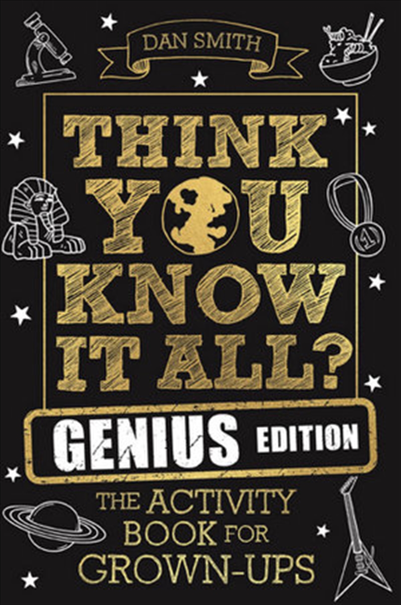 Think You Know It All? Genius Edition: The Activity Book for Grown-ups (Know it All Quiz Books)/Product Detail/Kids Activity Books