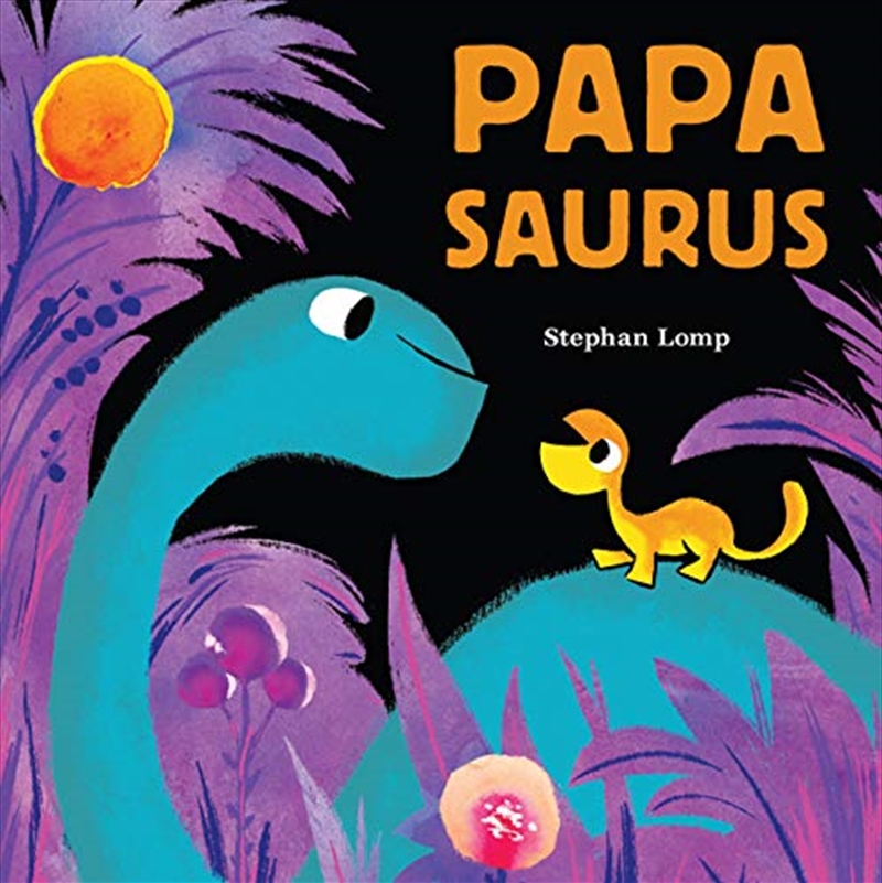 Papasaurus/Product Detail/Childrens Fiction Books