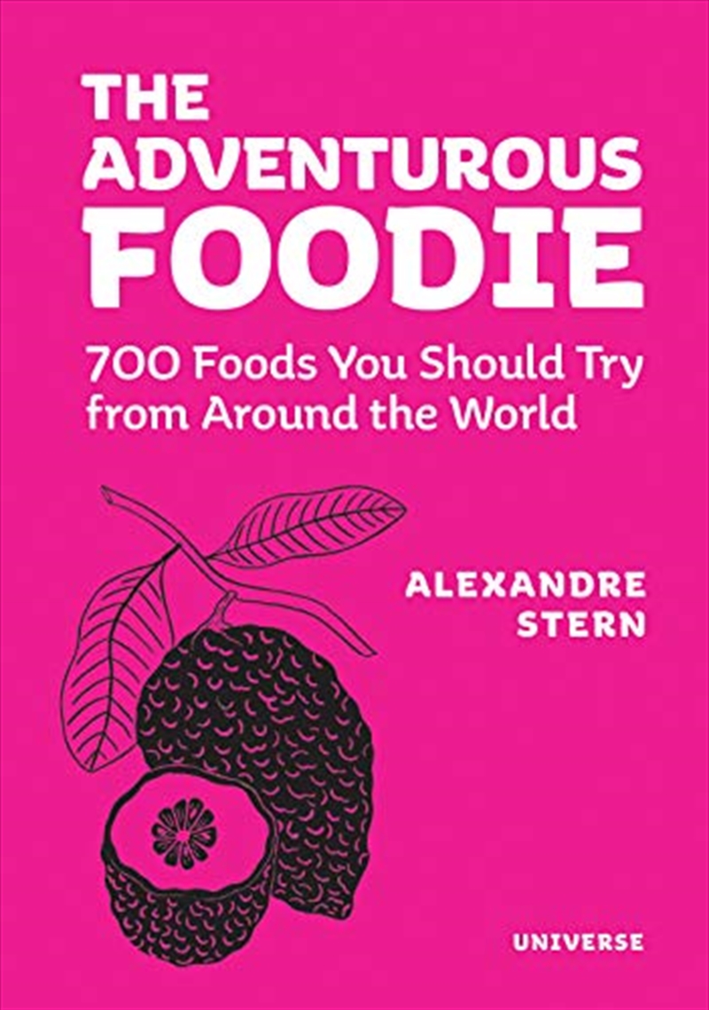 The Adventurous Foodie: 700 Foods You Should Try From Around the World/Product Detail/Recipes, Food & Drink