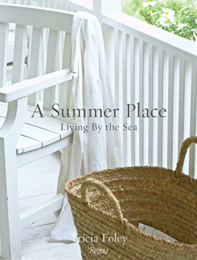 A Summer Place: Living by the Sea/Product Detail/House and Home Design