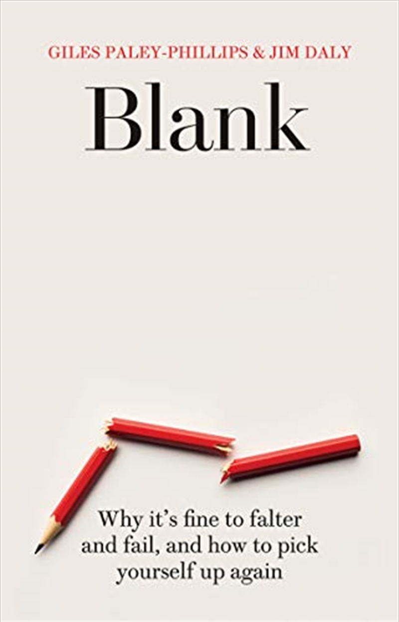 Blank: Why it's fine to falter and fail, and how to pick yourself up again/Product Detail/Psychology
