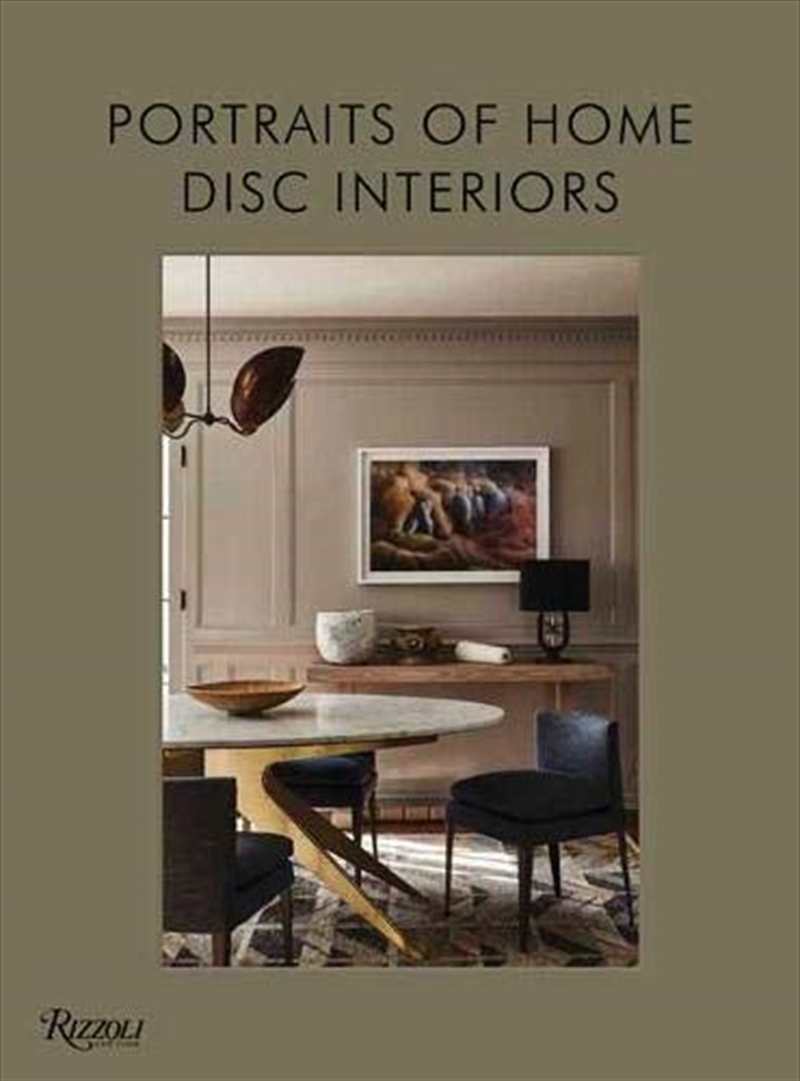 DISC Interiors: Portraits of Home/Product Detail/House & Home