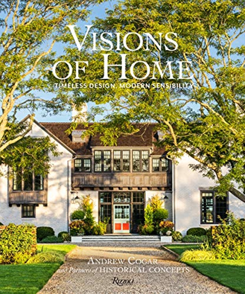 Visions of Home: Timeless Design, Modern Sensibility/Product Detail/House & Home