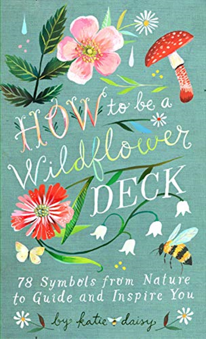 How To Be A Wildflower Deck/Product Detail/Self Help & Personal Development