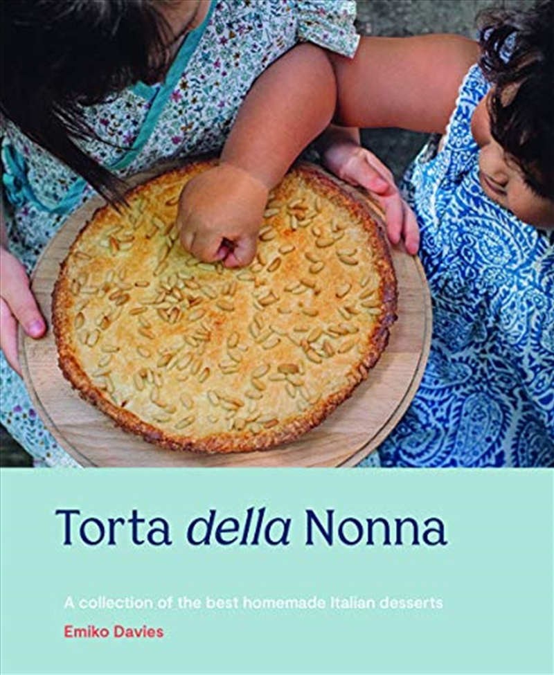 Torta Della Nonna: A Collection Of The Best Homemade Italian Sweets/Product Detail/Recipes, Food & Drink