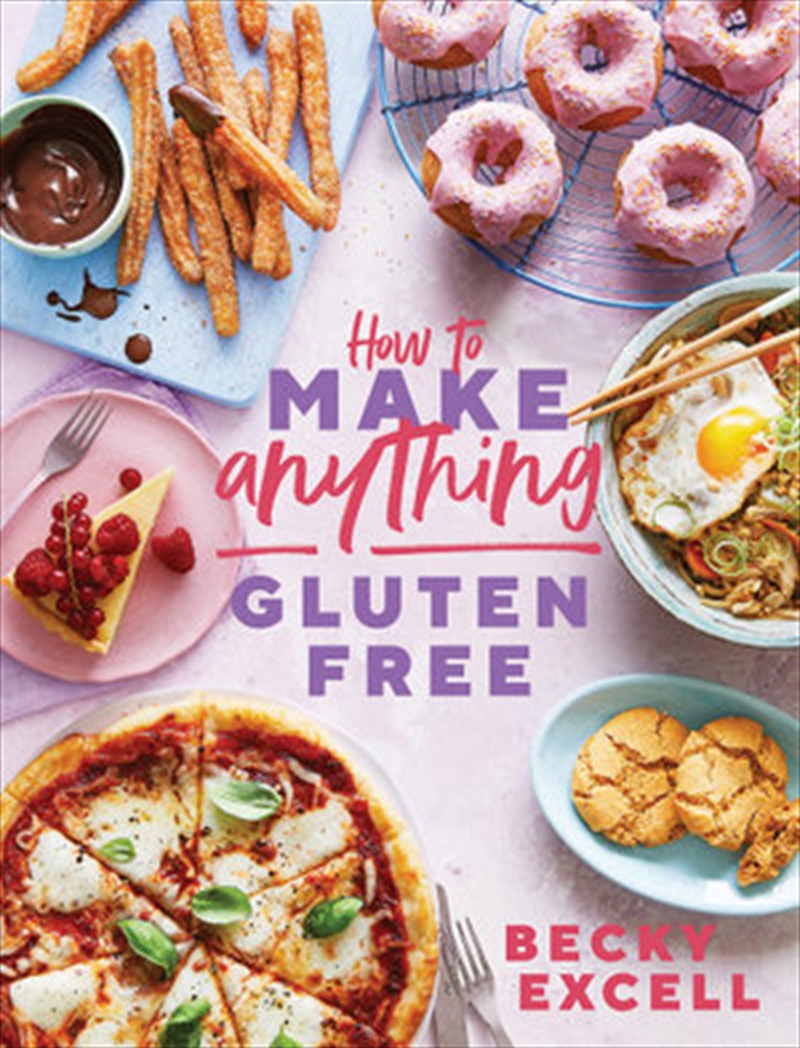 How to Make Anything Gluten-Free: Over 100 recipes for everything from home comforts to fakeaways, c/Product Detail/Fitness, Diet & Weightloss
