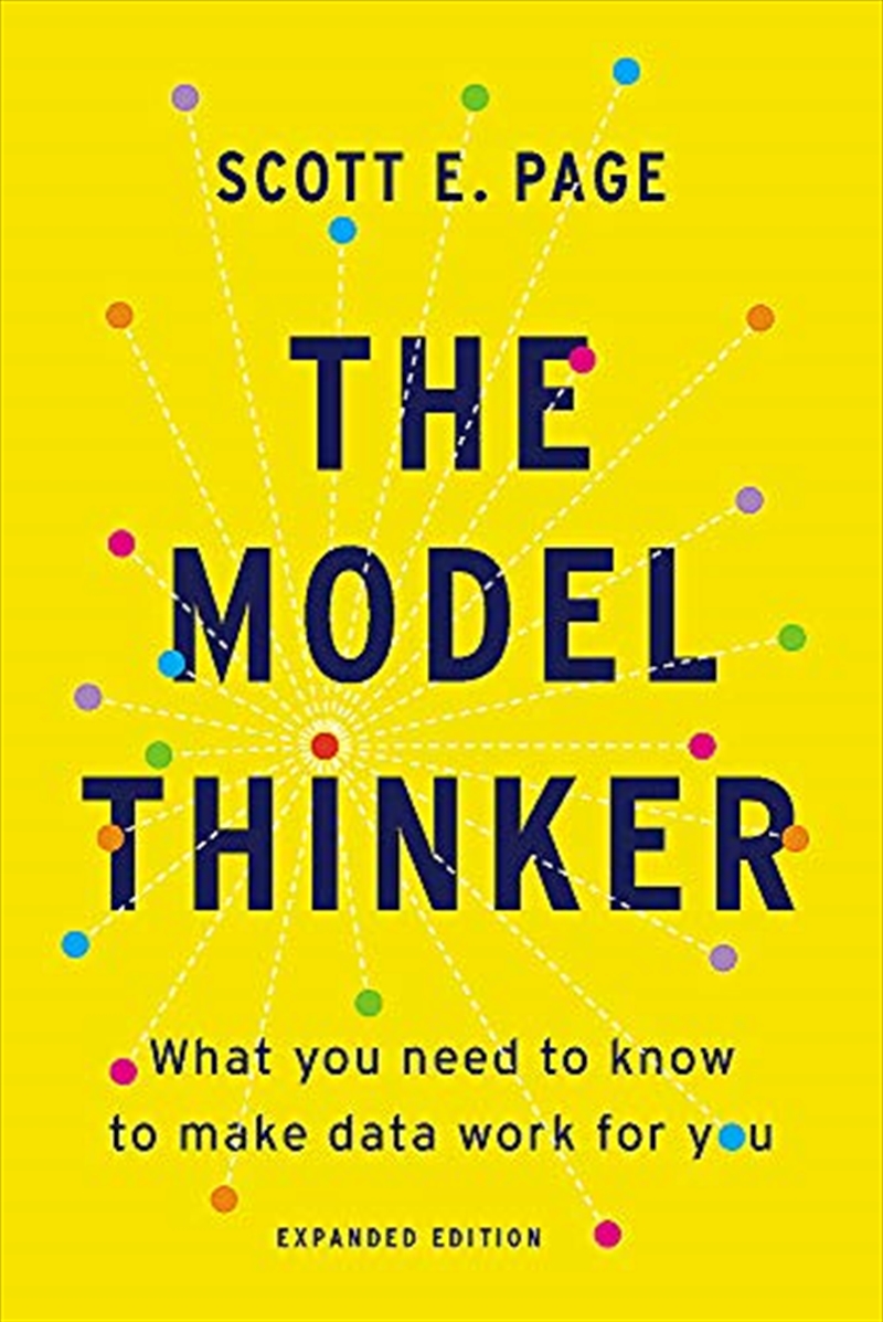 The Model Thinker: What You Need to Know to Make Data Work for You/Product Detail/Education & Textbooks