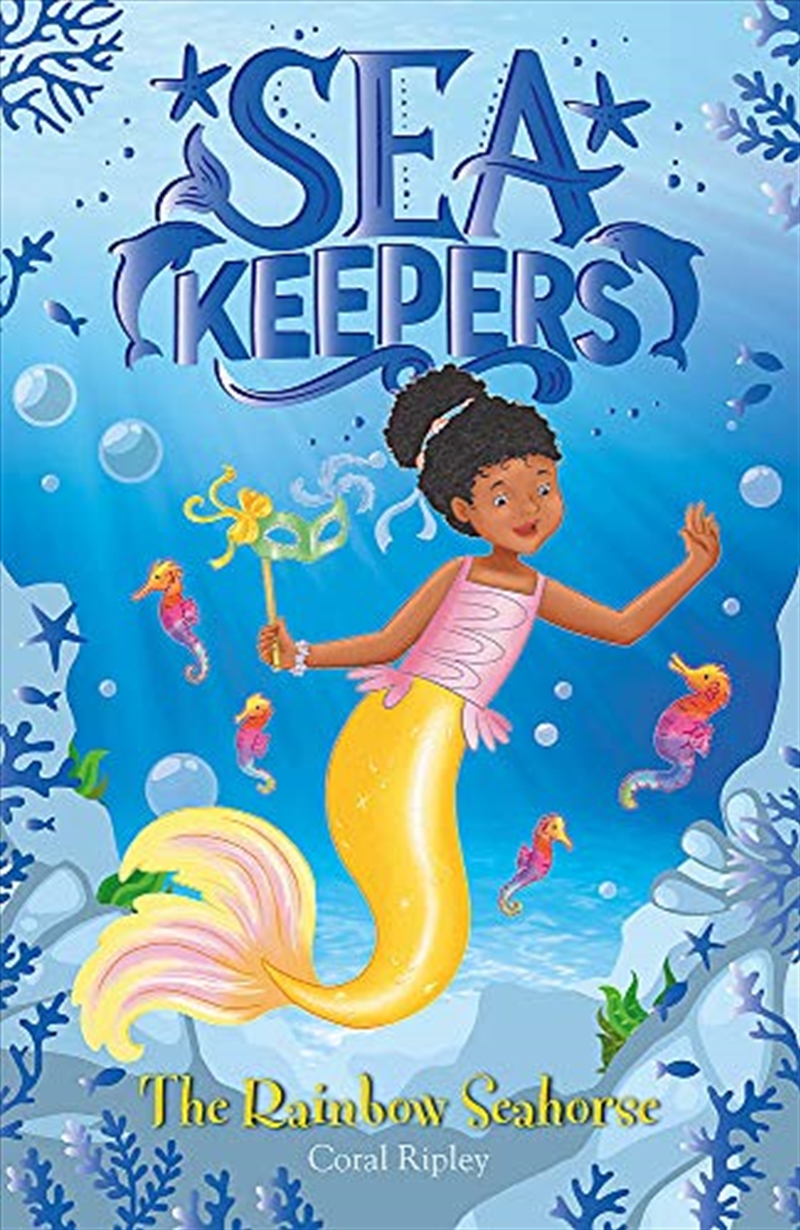 The Rainbow Seahorse: Book 7 (Sea Keepers)/Product Detail/Childrens Fiction Books