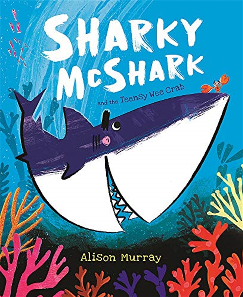 Sharky McShark and the Teensy Wee Crab/Product Detail/Childrens Fiction Books