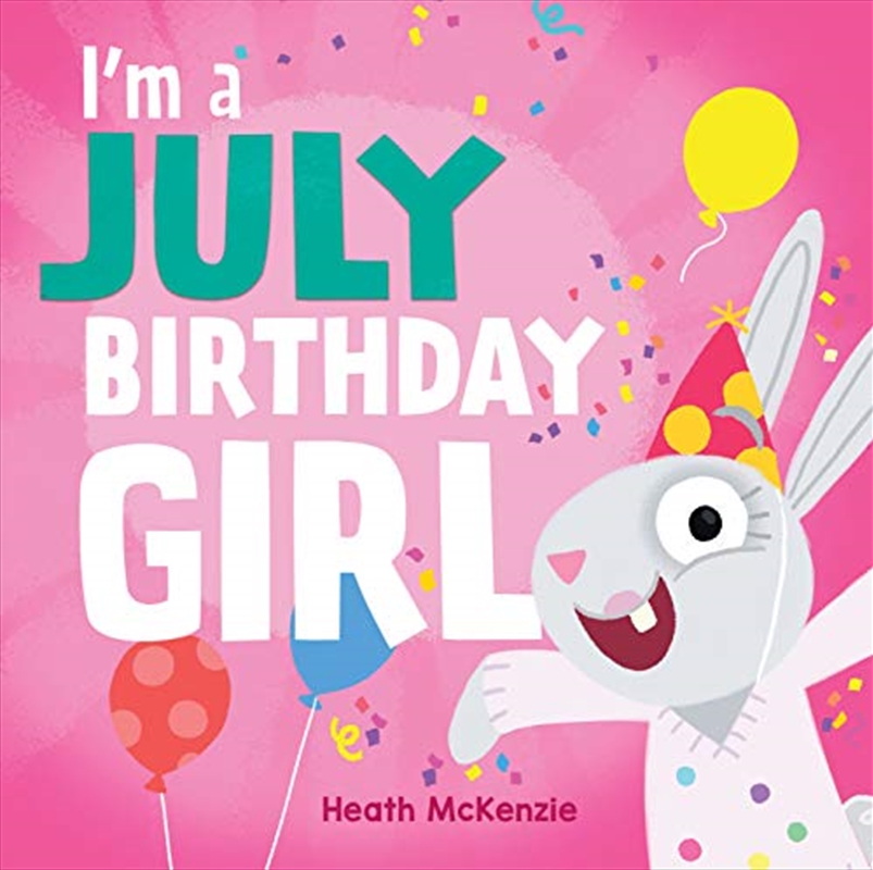 I'M a July Birthday Girl/Product Detail/Children
