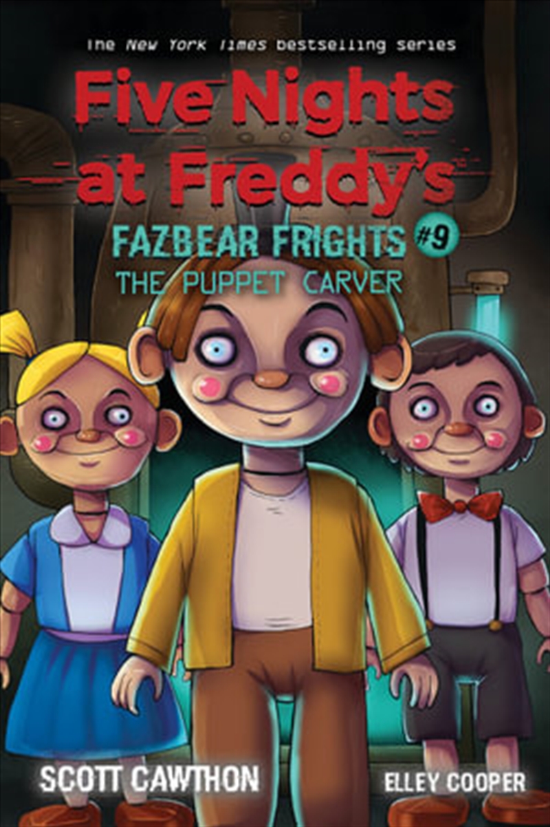 The Puppet Carver (Five Nights at Freddy's: Fazbear Frights #9)/Product Detail/Children