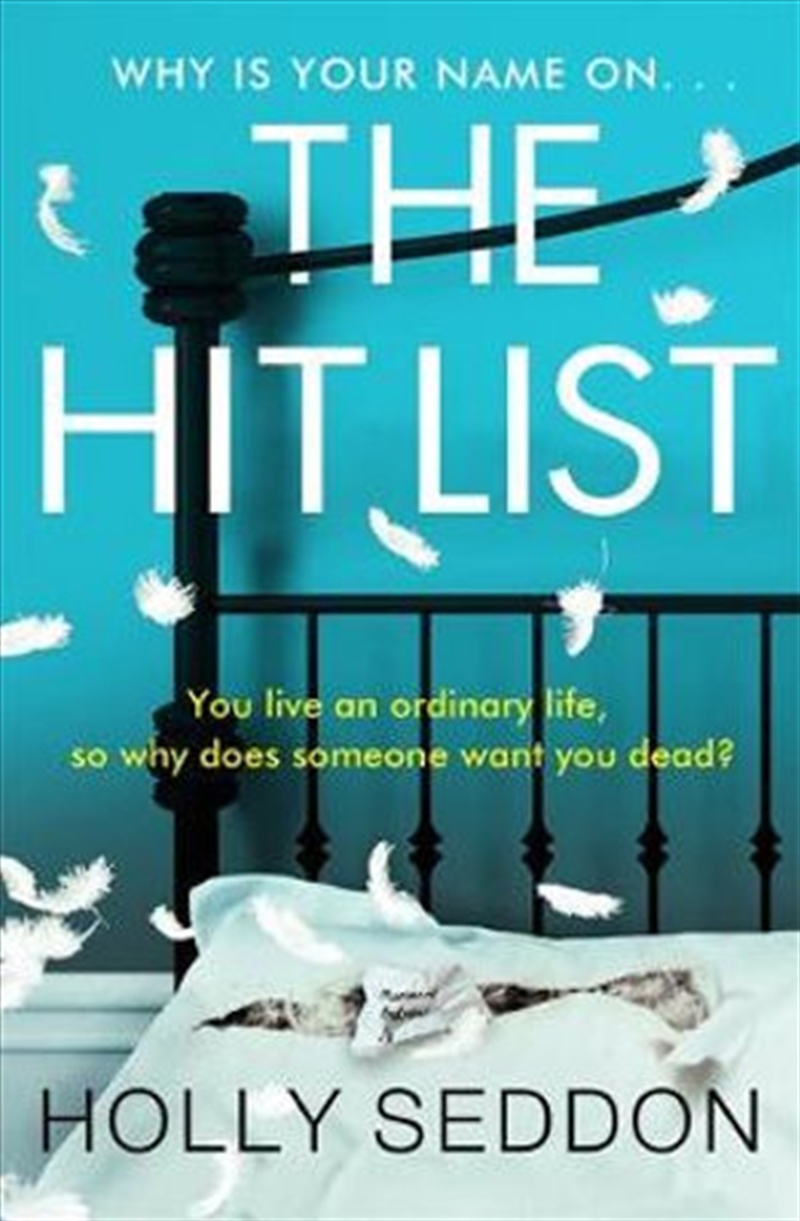 The Hit List: The New Psychological Thriller From The Bestselling Holly Seddon/Product Detail/Reading