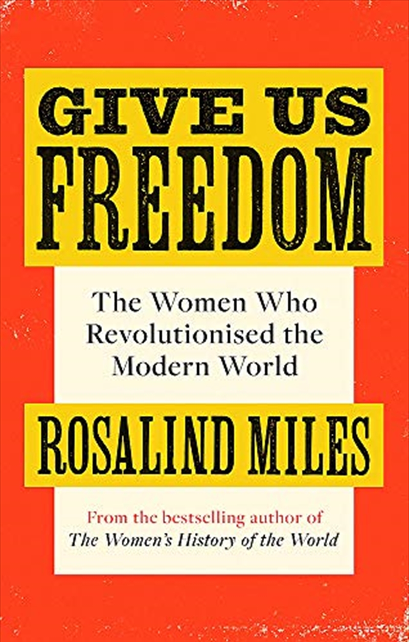 Rebel Women: All You Wanted to Know about Women's History from 1800 to the present day/Product Detail/History