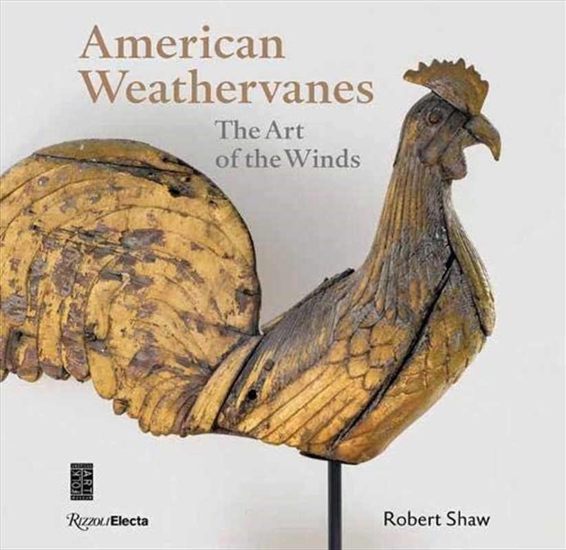 American Weathervanes: The Art of the Winds/Product Detail/House and Home Design
