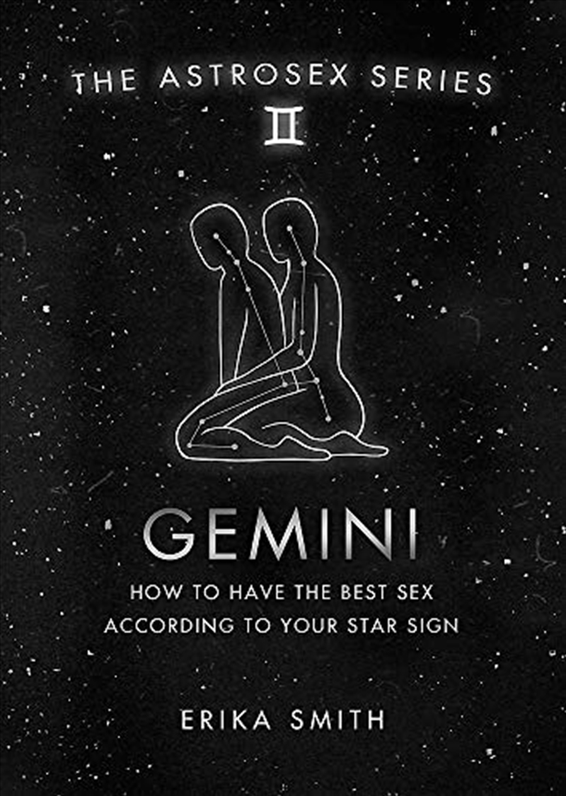 Astrosex: Gemini: How To Have The Best Sex According To Your Star Sign (The Astrosex Series)/Product Detail/Tarot & Astrology