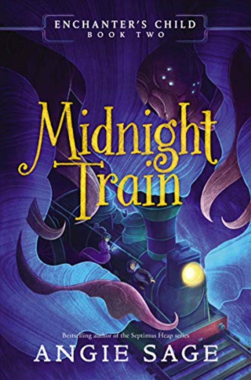 Enchanter's Child, Book Two: Midnight Train/Product Detail/Childrens Fiction Books