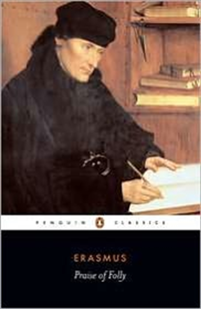 Praise of Folly (Penguin Classics)/Product Detail/Literature & Plays