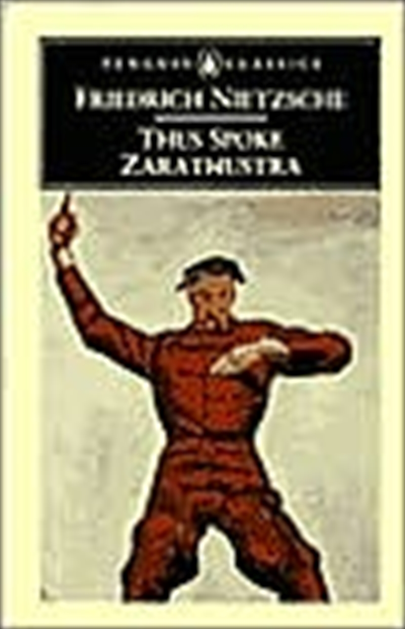 Thus Spoke Zarathustra: A Book for Everyone and No One (Penguin Classics)/Product Detail/Reading
