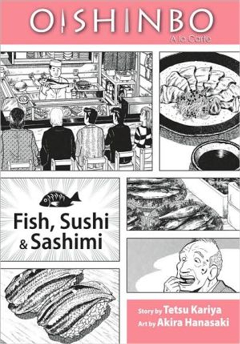 Oishinbo: Fish, Sushi and Sashimi, Vol. 4/Product Detail/Manga