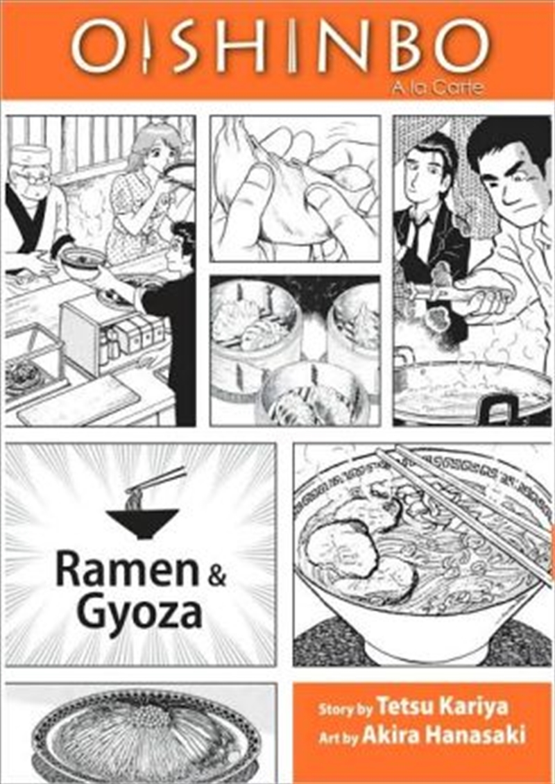 Oishinbo: à la Carte, Vol. 3: Ramen and Gyoza/Product Detail/Manga