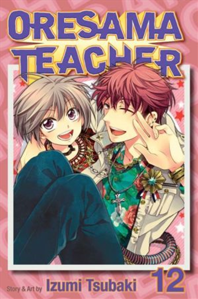 Oresama Teacher, Vol. 12 (12)/Product Detail/Manga