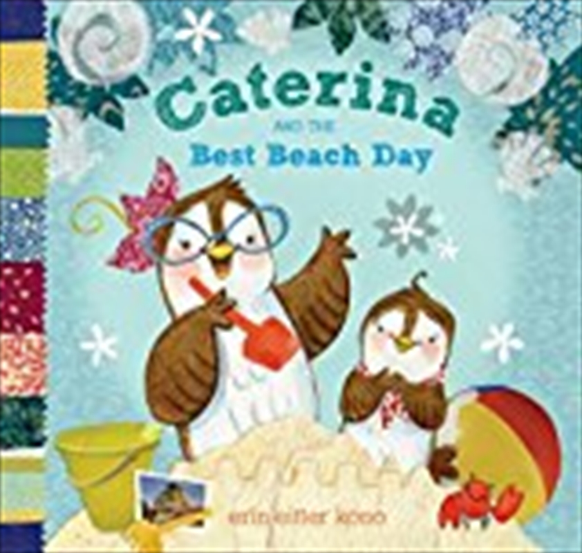 Caterina and the Best Beach Day/Product Detail/Childrens Fiction Books