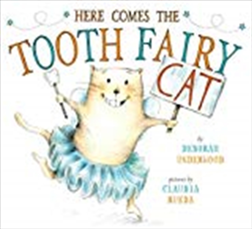 Here Comes the Tooth Fairy Cat/Product Detail/Childrens Fiction Books