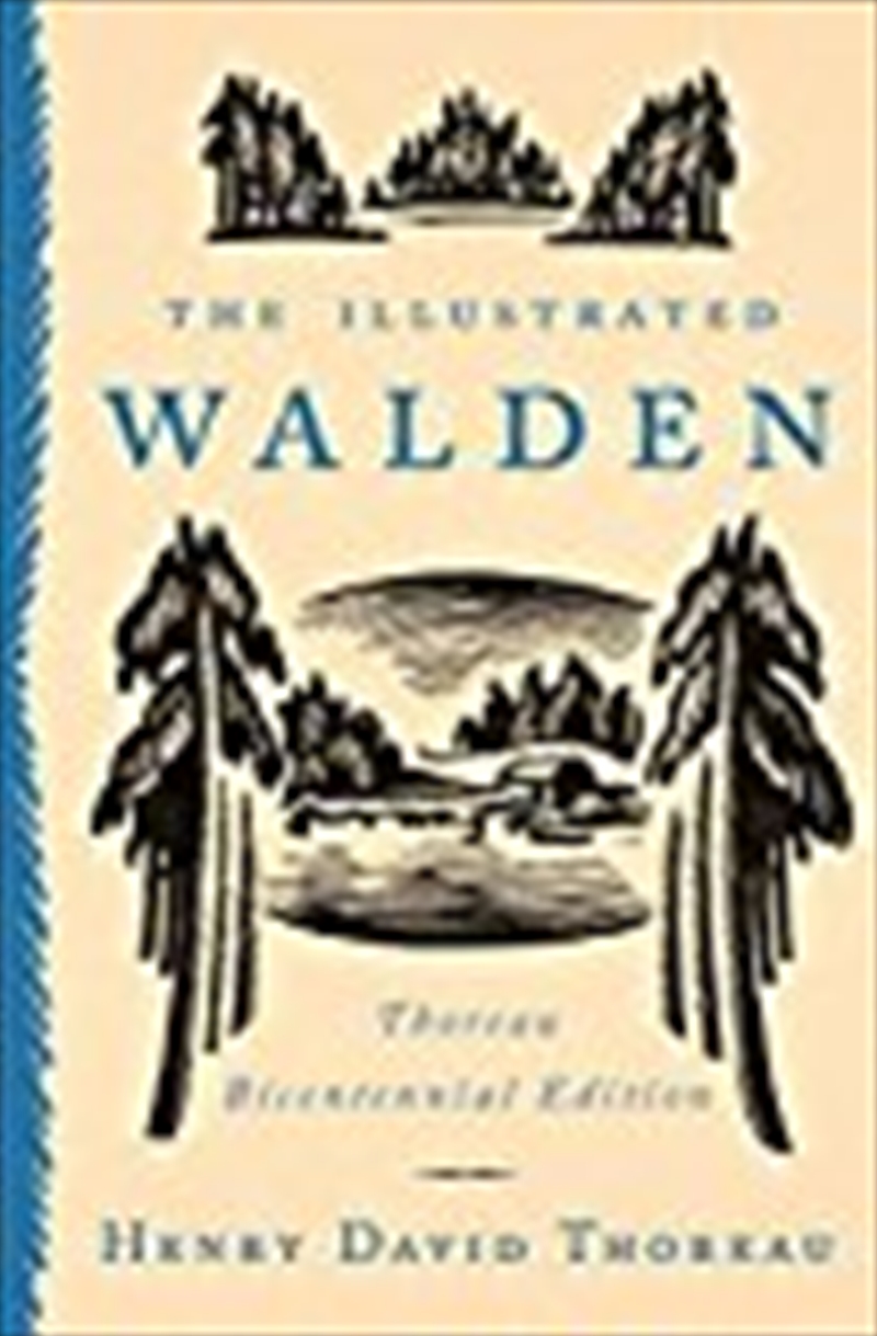 The Illustrated Walden: Thoreau Bicentennial Edition/Product Detail/Literature & Plays