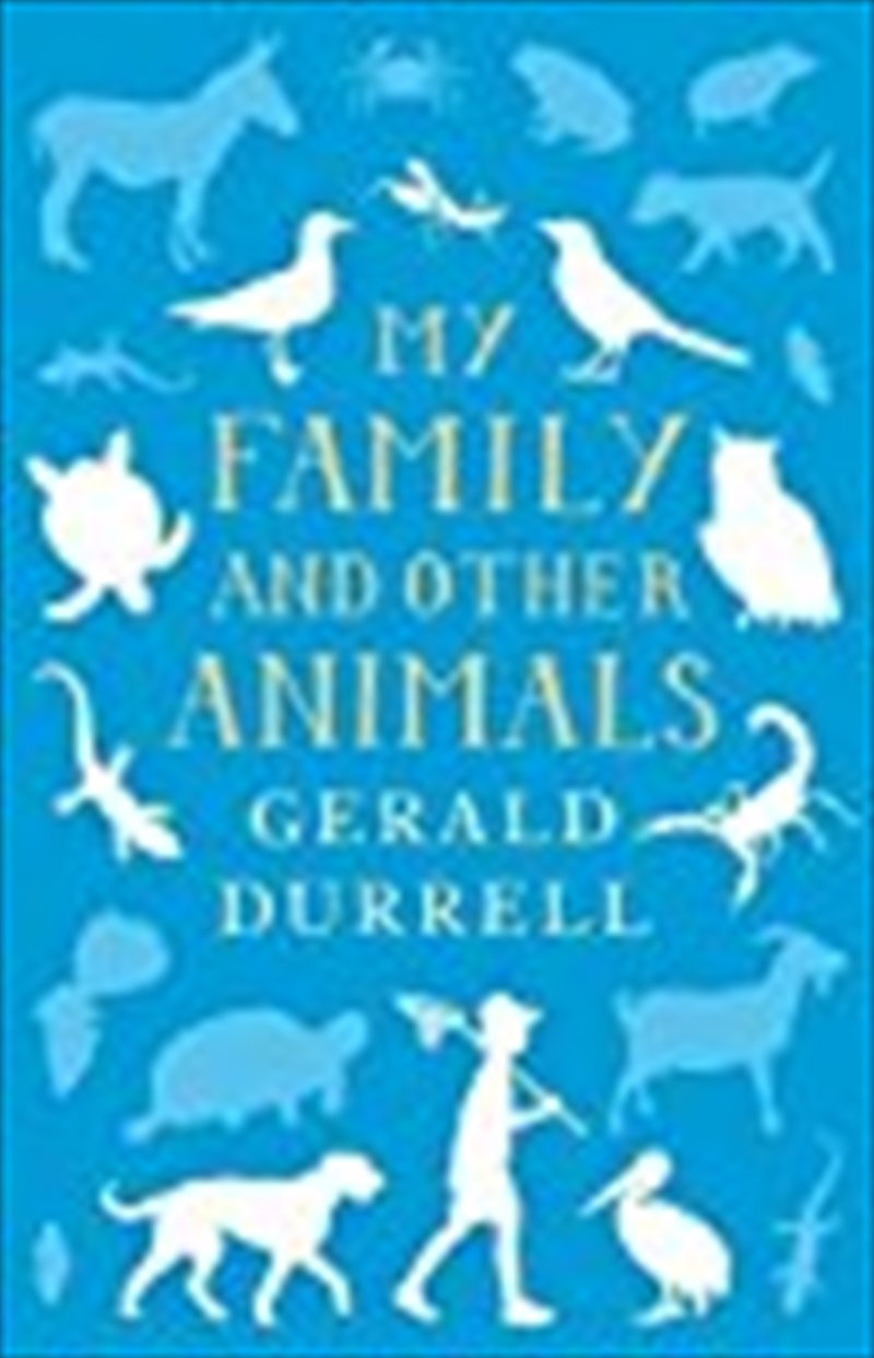 My Family and Other Animals (The Corfu Trilogy)/Product Detail/Animals & Nature